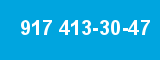 917 413-30-47